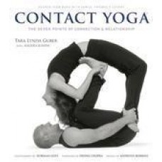 Contact Yoga: The Seven Points of Connection & Relationship (Paperback) by Tara Lynda Guber